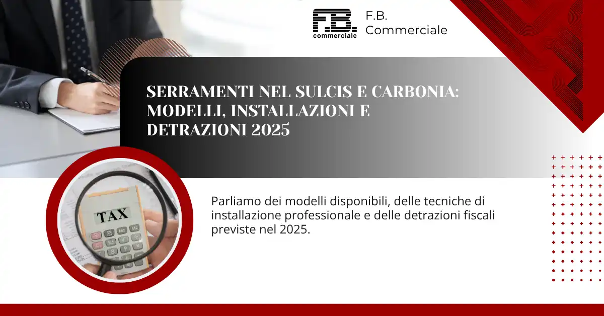 serramenti-nel-sulcis-modelli-installazione-e-detrazioni-2025